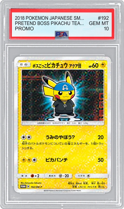 2018 POKEMON JAPANESE SM-P PROMO PRETEND BOSS PIKACHU TEAM AQUA #192 PSA 10