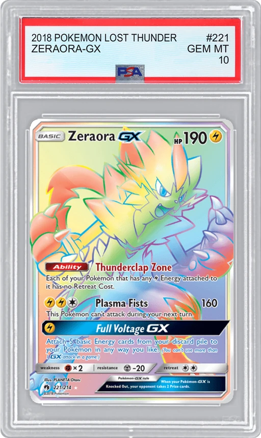 2018 POKEMON LOST THUNDER ZERAORA-GX #221 PSA 10