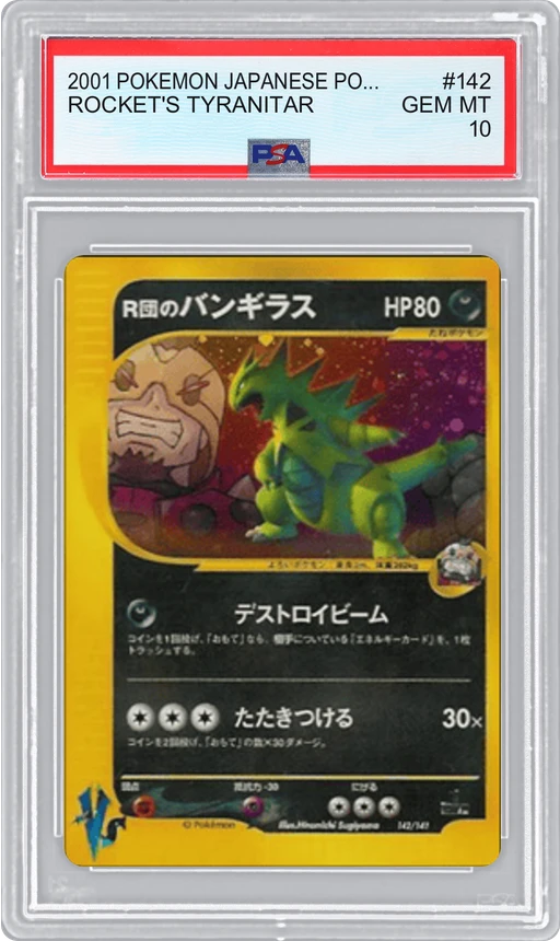 2001 POKEMON JAPANESE POKÉMON VS (JA) ROCKET'S TYRANITAR #142 PSA 10